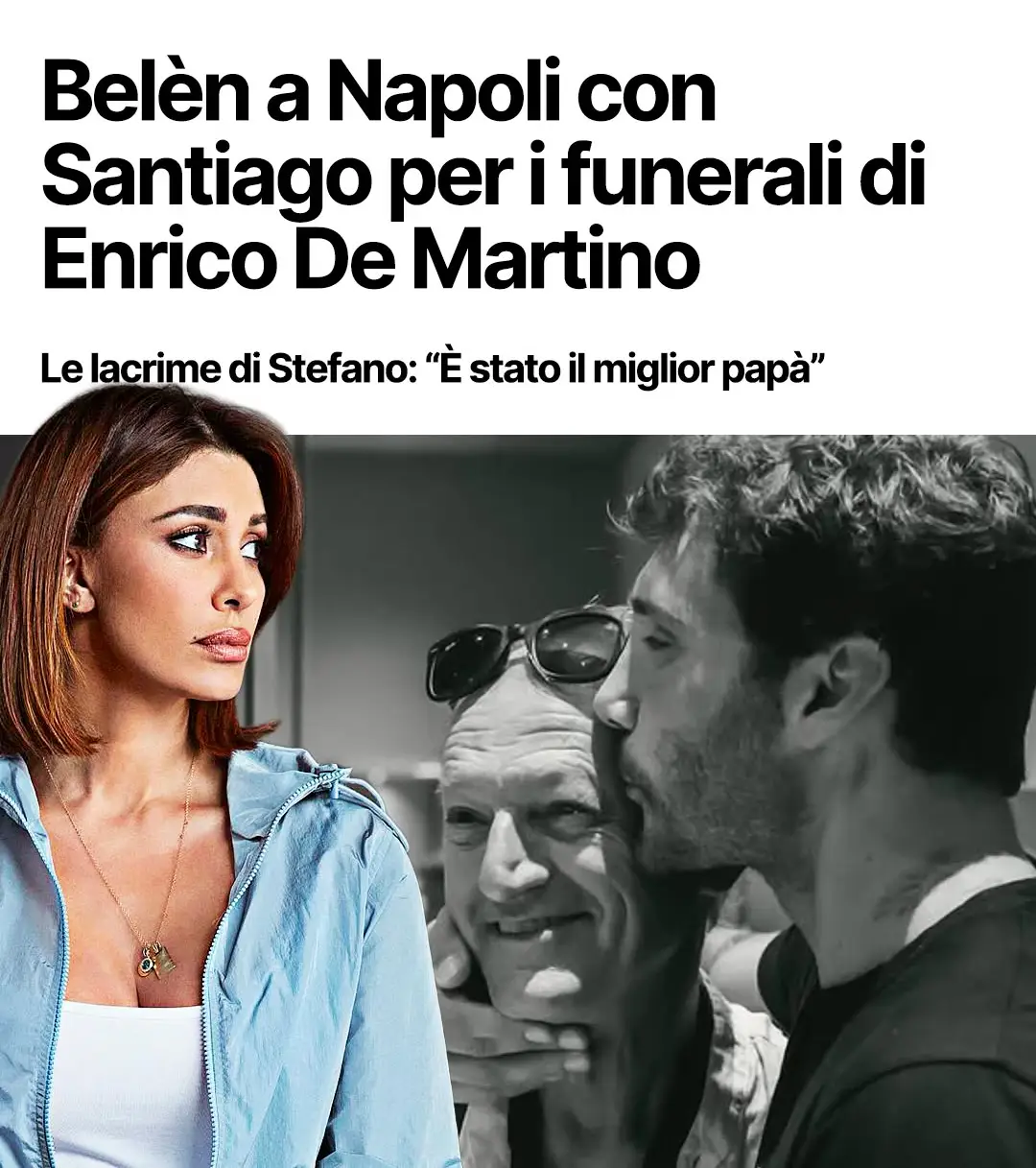 Belén Rodriguez a Napoli per l’ultimo saluto a Enrico De Martino: lacrime, silenzio e una presenza che parla più di mille parole
