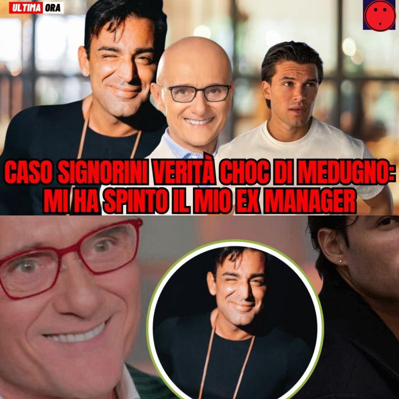 UNA VERITÀ SCIOCCANTE E UNA SVOLTA INASPETTATA: MEDUGNO ACCUSA IL SUO EX MANAGER NEL CASO SIGNORINI